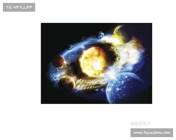解密天地命运之战的终极目标与宇宙规则的深层关系解析 解密天地命运之战的终极目标与宇宙规则的深层关系解析