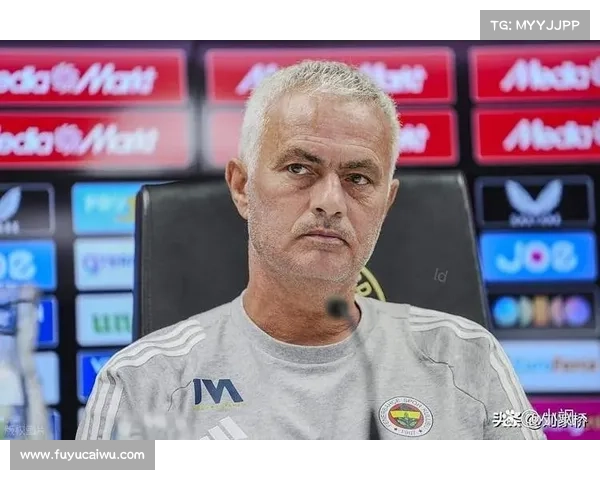 土超最新战报与热门赛事解析：穆里尼奥能否撼动加拉塔争冠前瞻焦点